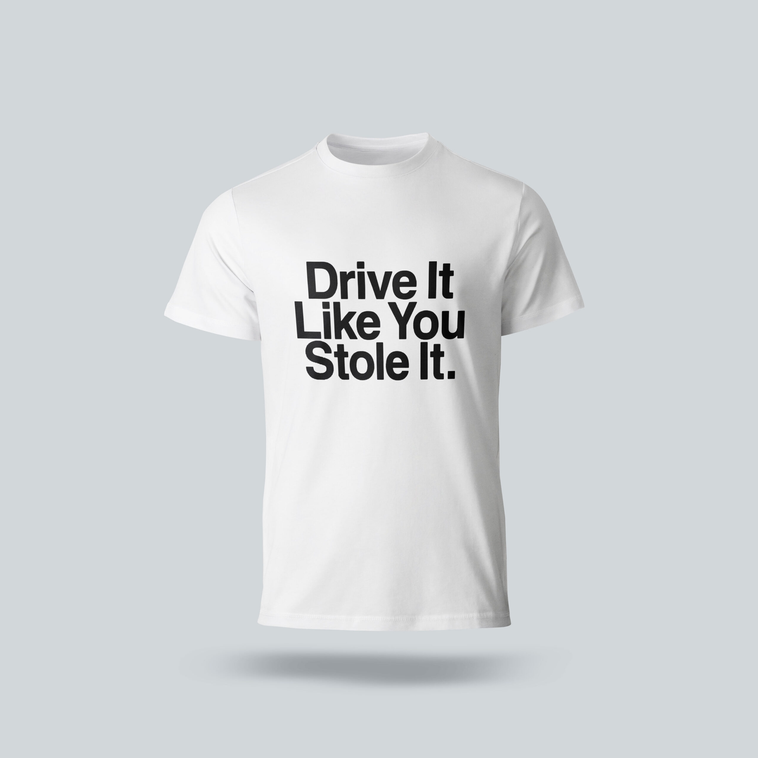 تیشرت drive it like you stole it سفید